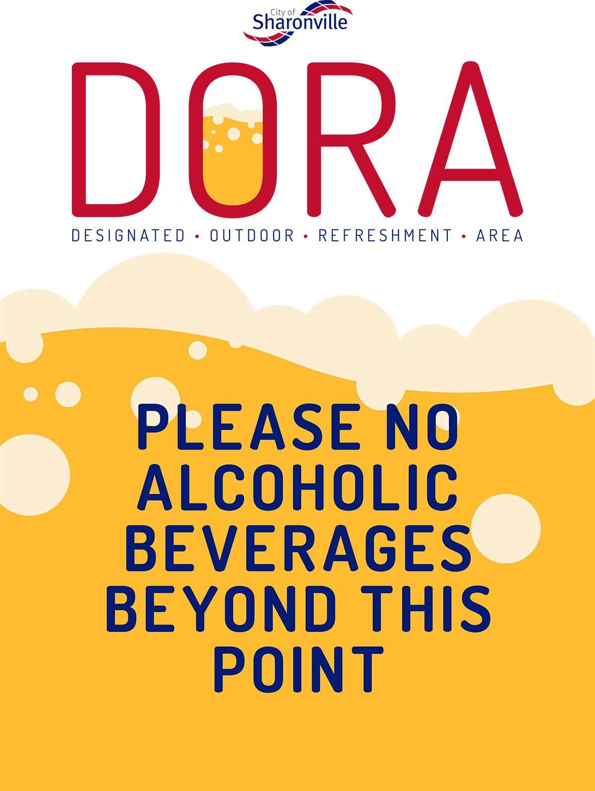 DORA sign - "Please no alcoholic beverages beyond this point"